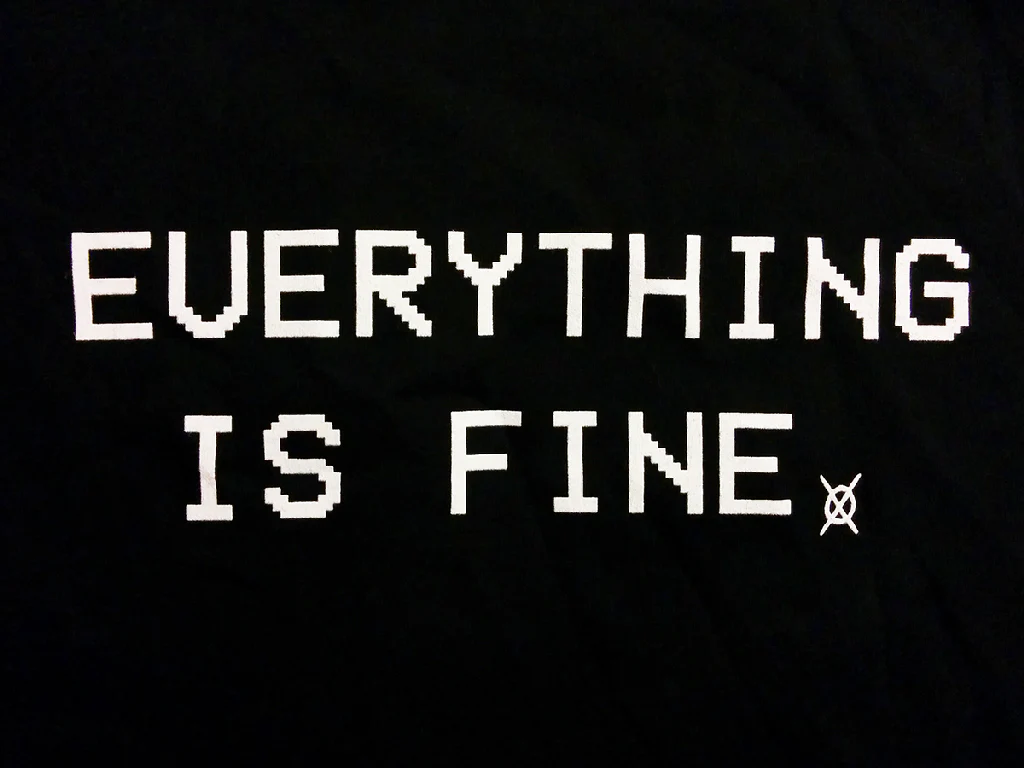 Everything is Fine shirt - Image 3